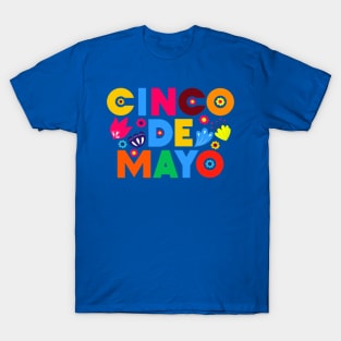 Happy Cinco de Mayo To You! T-Shirt